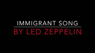 LED ZEPPELIN  IMMIGRANT SONG 1970 LYRICS [upl. by Schenck827]