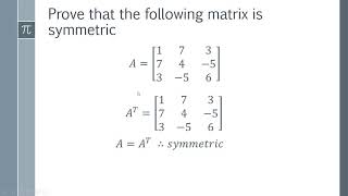 How to Prove a Matrix is Symmetric [upl. by Eisej394]