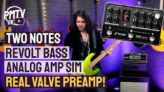 Two Notes ReVolt Bass Amp Sim Pedal Demo  3 Channels With A Real Tube Preamp [upl. by Ailev]