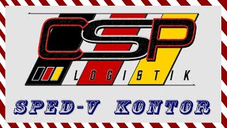 Tutorial 💥 SpedV Kontor  CSP Logistik  Deutsch [upl. by Seymour]