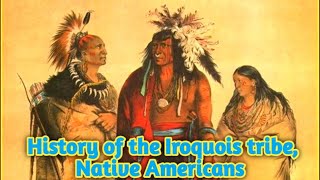 history of the iroquois tribenative american [upl. by Early]