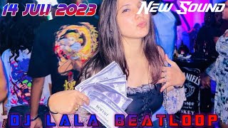 DJ LALA TERBARU 14 JULI 2023 NEW SOUND MP CLUB PEKANBARU ⚡ [upl. by Jobi461]