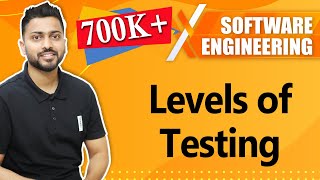 Types of Testing in Software Engineering  Levels of Testing [upl. by Lust]