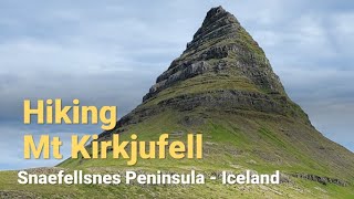 하이킹 Mt Kirkjufell quotChurch Mountainquot  Hiking Mt Kirkjufell Iceland [upl. by Pippas]