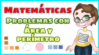 Problemas de área y perímetro de figuras geométricas [upl. by Wrennie]