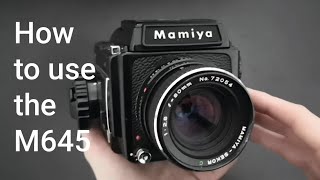 How to use the Mamiya 645 The ultimate guide [upl. by Beedon241]