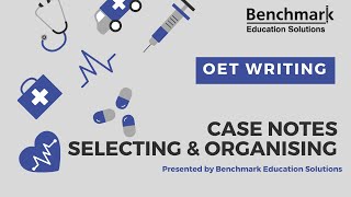 OET Writing Case Notes  Learn to Select Writing Case Notes Here [upl. by Nealah]