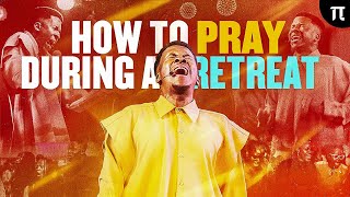 HOW TO PRAY DURING A RETREAT  APOSTLE EMMANUEL IREN [upl. by Eural]