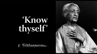 Know Thyself  Krishnamurti amp Eric Robson [upl. by Acinor]