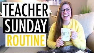 My Sunday Routine as a Teacher [upl. by Wallach]