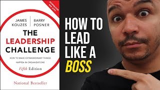 The Leadership Challenge Book Summary Actionable Takeaways [upl. by Rimola]