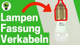 Lampenfassung Verkabeln ✅ ULTIMATIVE ANLEITUNG Wie E27 amp E14 Bau Fassung an Kabel Anschließen [upl. by Sollie]