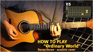 How to play quotOrdinary Worldquot  easy acoustic guitar [upl. by Eynaffit518]