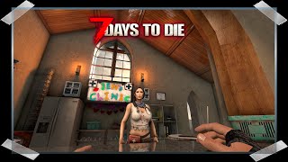 7 Days to Die 10  A new home in the burnt forest to get away from Trader Rekt [upl. by Lemcke]