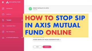 How to Stop SIP in Axis Mutual Fund Online [upl. by Dlarrej]