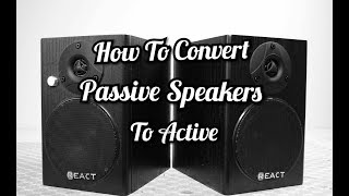 How to convert passive speaker to active DIY [upl. by Enomal]