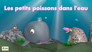 Les petits poissons dans leau ⒹⒺⓋⒶ Comptine pour bébé [upl. by Freudberg260]