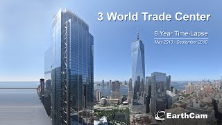 Official 3 World Trade Center 8 Year TimeLapse Movie [upl. by North59]