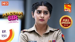 Maddam Sir  Ep 151  Full Episode  7th January 2021 [upl. by Utley]