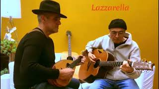 L A Z Z A R E L L A  Mandoline et Guitare [upl. by Lemmor944]