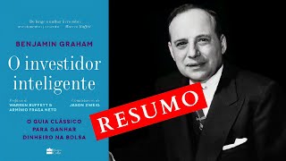 RESUMO  O Investidor Inteligente  Benjamin Graham [upl. by Nirel864]