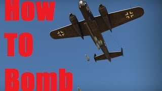 Tips Tricks and Tactics For Bombing on War Thunder [upl. by Nilekcaj609]