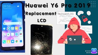 HUAWEI Y6 PRO 2019 REPLACEMENT LCD MAGKANO NGA BA [upl. by Ettena227]