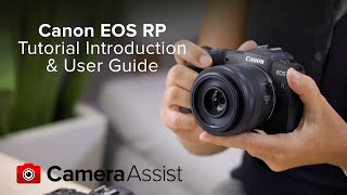 Canon EOS RP Tutorial – Introduction amp User Guide [upl. by Annovy]