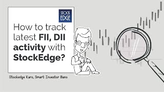 How to track latest FII DII activity with StockEdge [upl. by Teplica329]