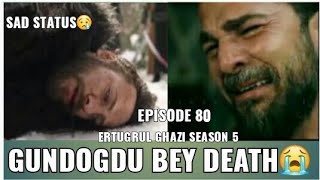 Gundogdu Guldaro bey Death😱😭😭 Scene l Gundogdu Death 😢 l Ertugrul ghazi season5 Episode 80 [upl. by Nirik]