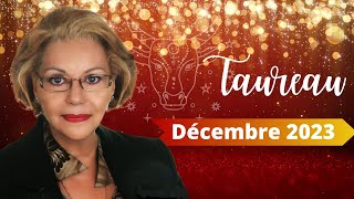 Horoscope Taureau Décembre 2023 [upl. by Milburr]