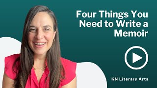 How to Write a Memoir 4 Things You Need [upl. by Ellocin]