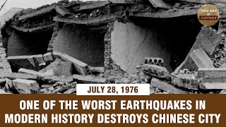 One of the worst earthquakes in modern history destroys Chinese city July 28 1976 [upl. by Piks595]