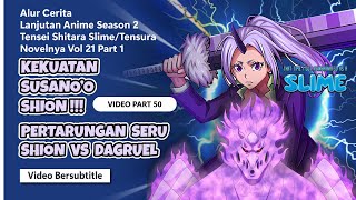 KEKUATAN SUSANOO MILIK SHION  MUNCUL DEWA ASURA  Bahas Lanjutan Anime Tensura LN Part 50 VOL 21 [upl. by Laspisa]