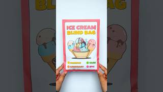 Ice Cream Blind Bagyoutubeshorts blindbag blindbagasmr [upl. by Ecinerev]