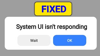 System UI isnt responding in Android Phone  How To Fix System UI isnt responding Problem [upl. by Htebazil]