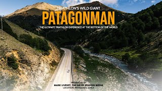 PATAGONMAN  TRIATHLONS WILD GIANT [upl. by Seaden]