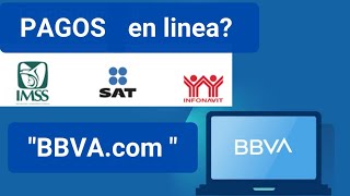 Pago sat BBVA Bancomer por internet 💻💲 [upl. by Arobed936]