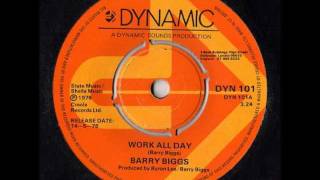 Barry Biggs  Work All day [upl. by Sukhum]