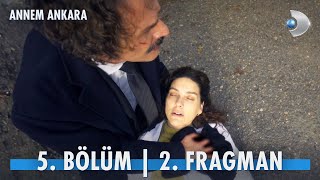 Annem Ankara 5 Bölüm 2 Fragman [upl. by Sean]