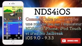 Comment faire pour installer une rom de jeu sur lémulateur NDS4iOS iPhone iPod iPad No Jailbreak [upl. by Demy]