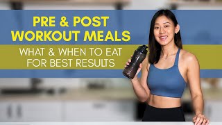 PRE amp POST Workout Meals What amp When to Eat for Best Results  Joanna Soh [upl. by Ludovico]