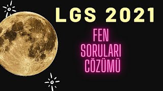 LGS 2021 FEN BİLİMLERİ ÇÖZÜMLERİ [upl. by Cormack723]