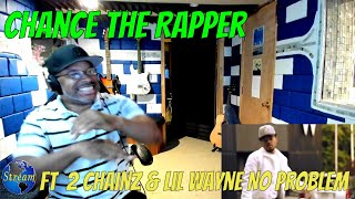 Chance the Rapper ft 2 Chainz amp Lil Wayne No Problem Official Video  Producer Reaction [upl. by Illehs]