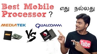 Mediatek vs Qualcomm Snapdragon Smartphone Processors  Which is better   Tamil Tech [upl. by Narda]