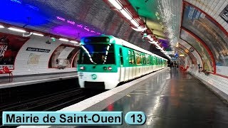 Mairie de SaintOuen  Line 13  Paris métro  RATP MF77 [upl. by Cirala217]