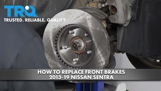 How to Replace Front Brakes 201319 Nissan Sentra [upl. by Tena]