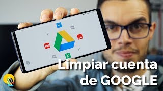 Cómo LIMPIAR tu cuenta de GOOGLE  Libera espacio de GMail Drive y Fotos [upl. by Anitsua]