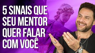 5 SINAIS QUE SEU ANJO MENTOR QUER FALAR COM VOCÊ  com Daniel Atalla [upl. by Sissel]