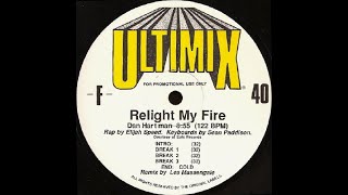 Relight My Fire Ultimix  Dan Hartman [upl. by Mellen]